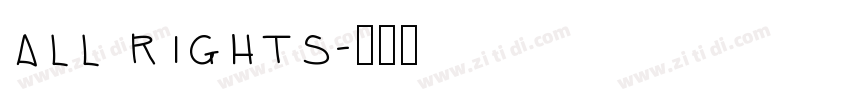 all rights字体转换